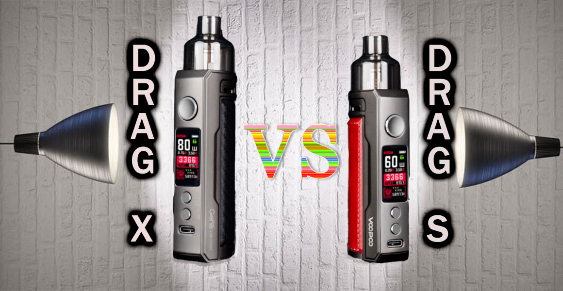 What's the Difference Between Voopoo Drag X and Voopoo Drag S?
