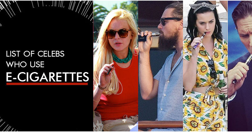 List of Famous People Who Use E-Cigarettes