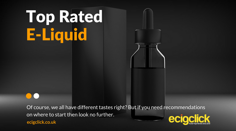 Best E liquid and E Juice Brands In The UK / USA In 2017