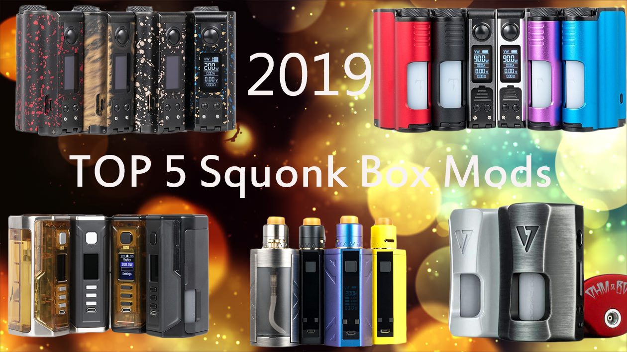 5 Best Squonk Box Mods 2019, Single Mod & Squonk Kit